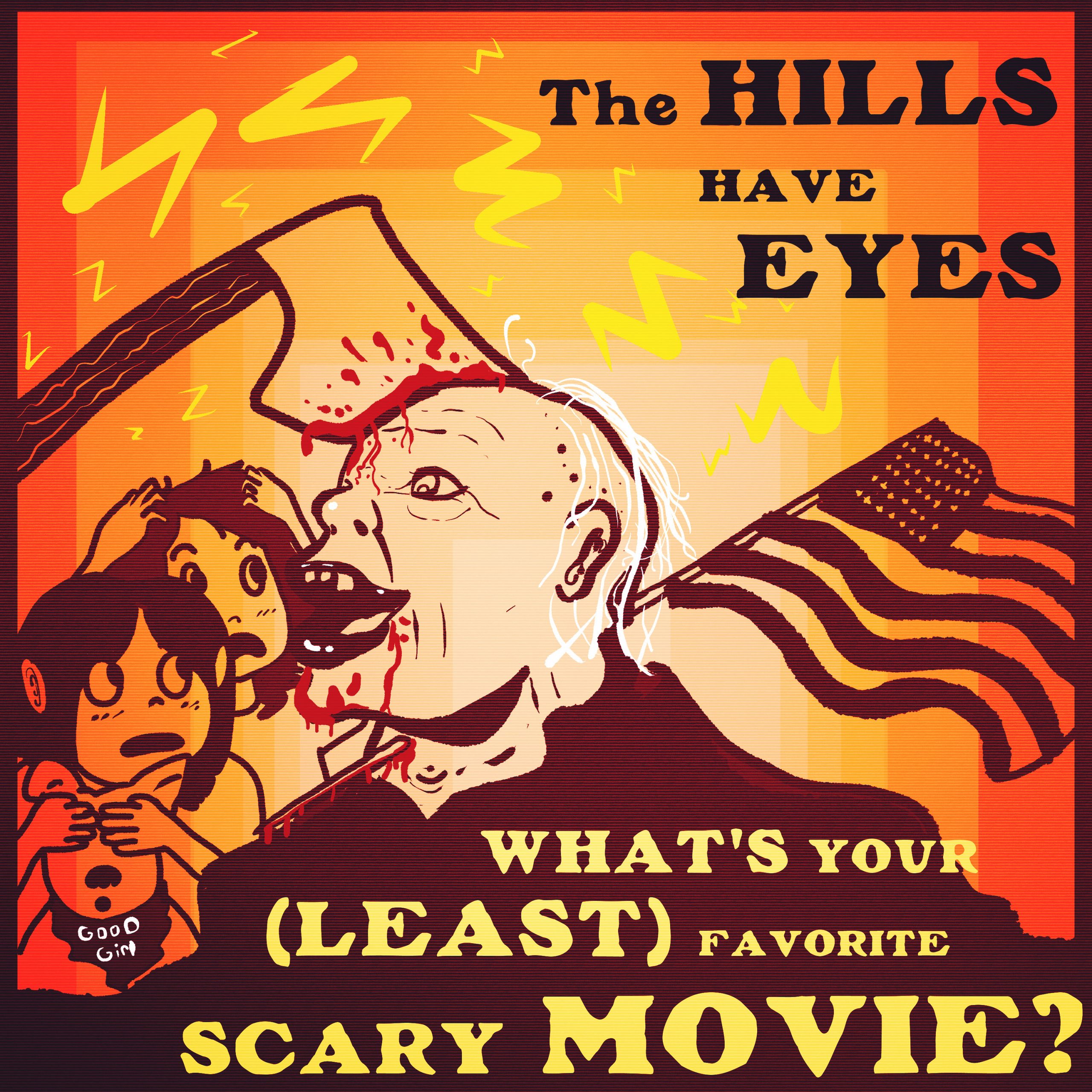 #76: The Hills Have Eyes (2006)