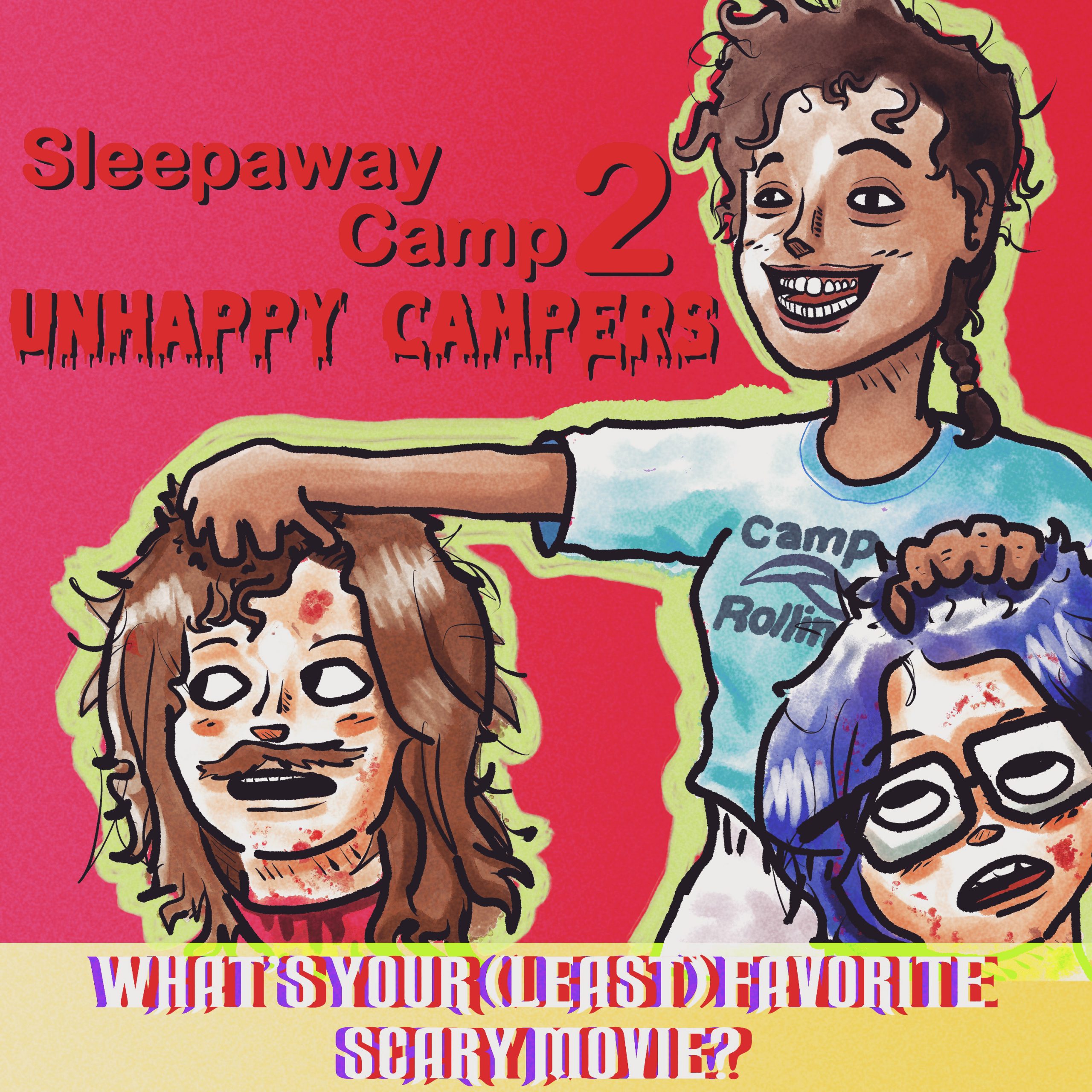 #89: Sleepaway Camp 2: Unhappy Campers (1988)