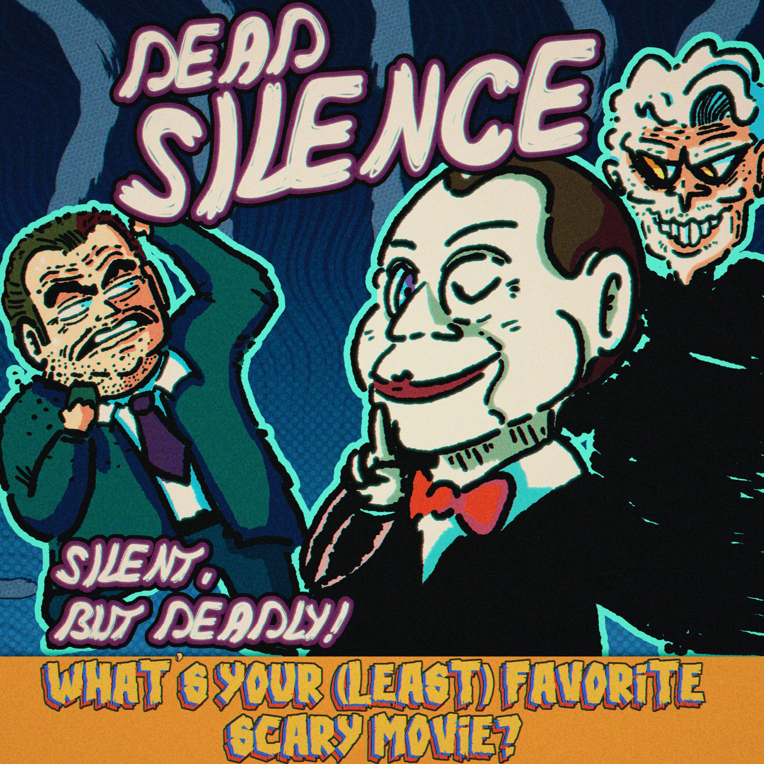 #301: Dead Silence (2007)