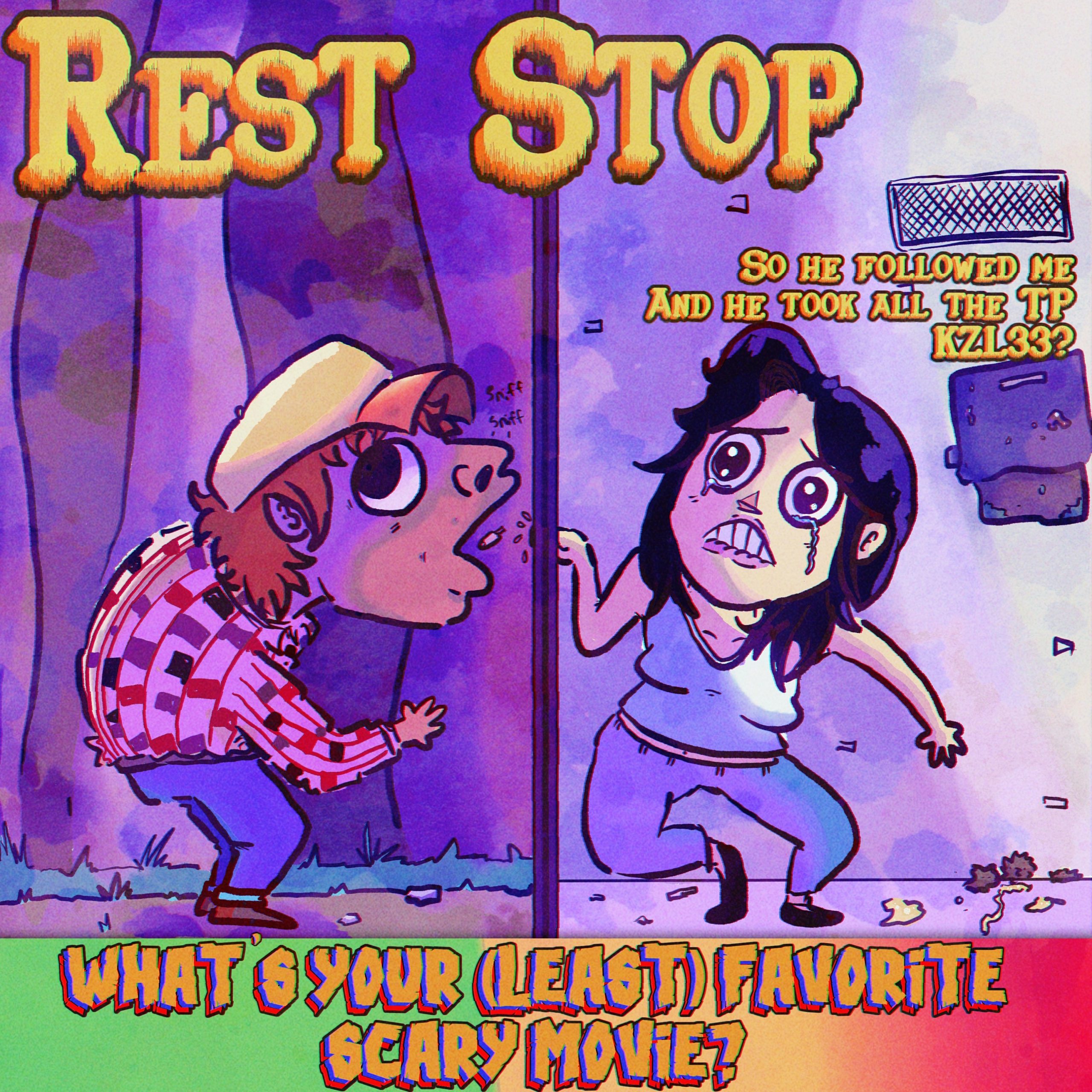 #310: Rest Stop (2006)