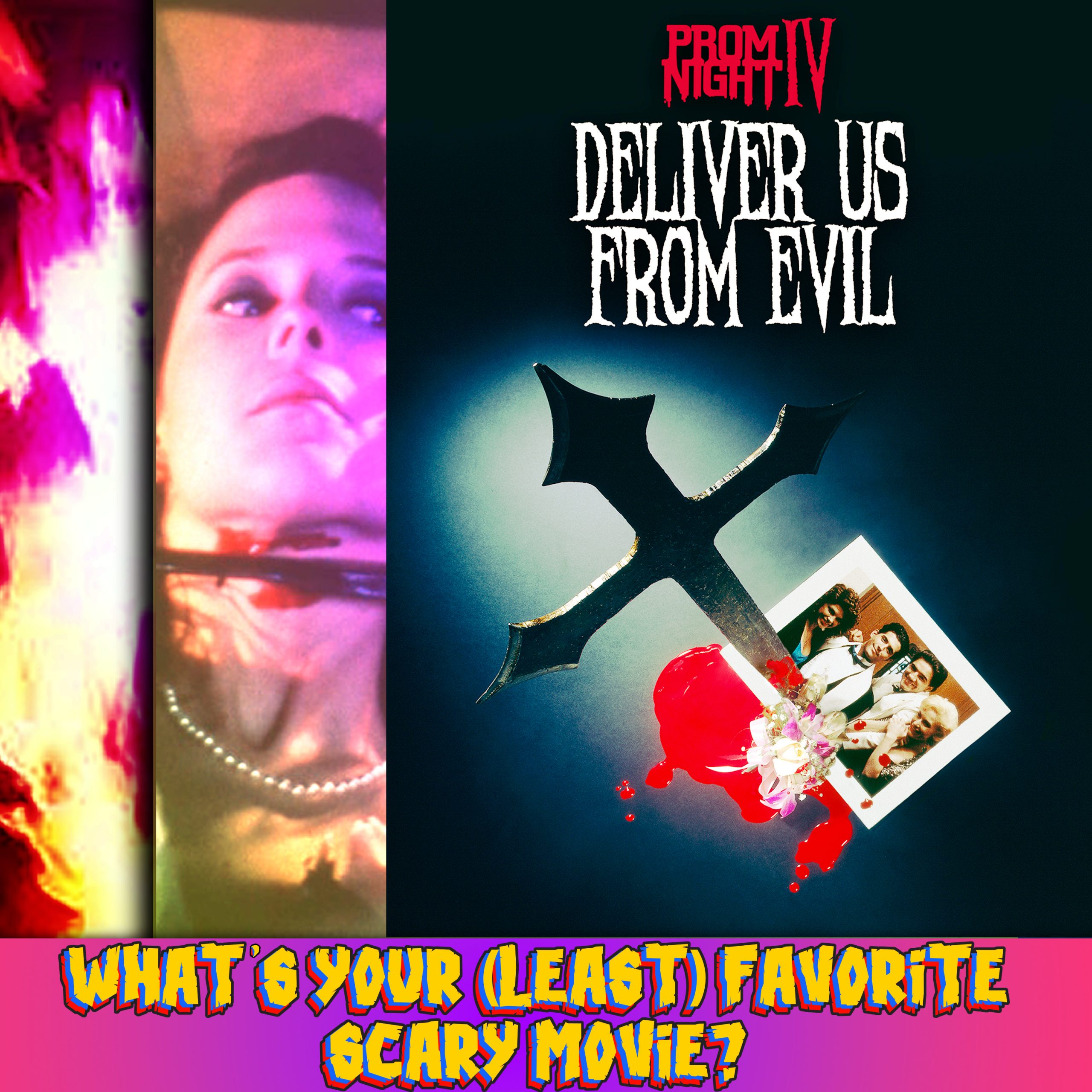 #340: Prom Night IV: Deliver Us from Evil (1991)